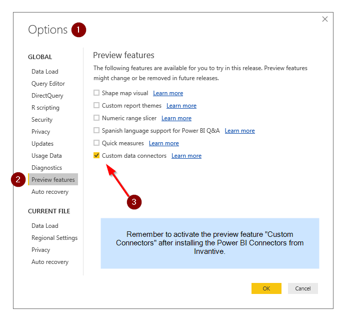 Enable Power BI custom connectors preview features first.